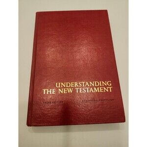 Understanding the New Testament Kee Young Froehlich 1973 3rd Ed Prentice Hall